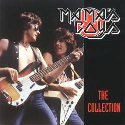 Mama's Boys : The Collection